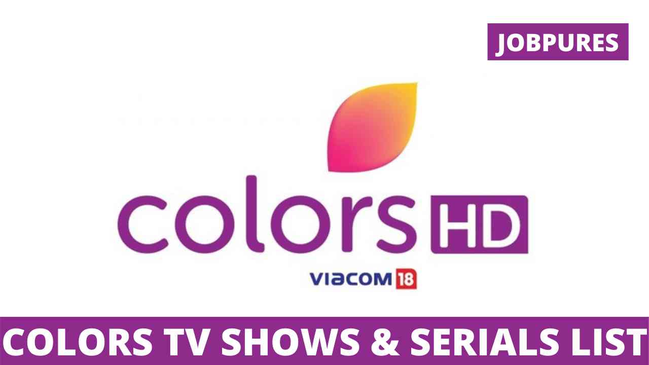 Colors TV Shows & Serials 2020 With Schedule, Timings, TRP Rating, BARC Rating & New Upcoming TV Reality Shows