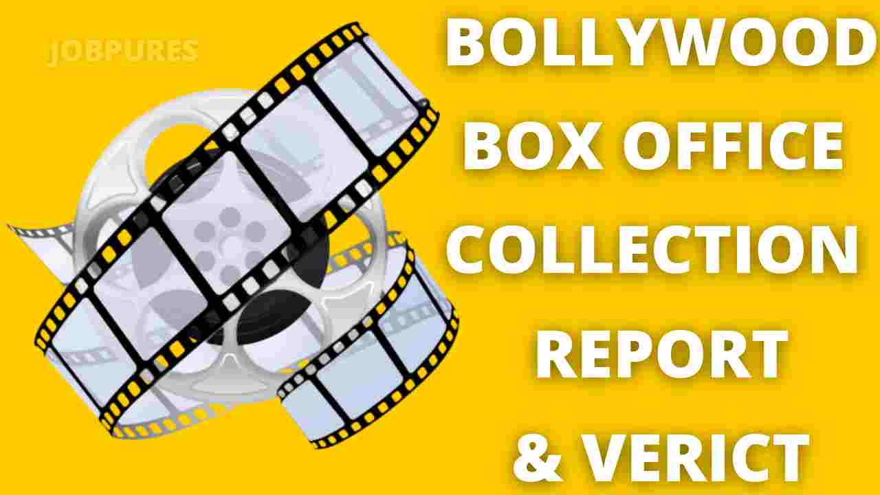 Bollywood Box Office Collection 2022 Report & Verdict India
