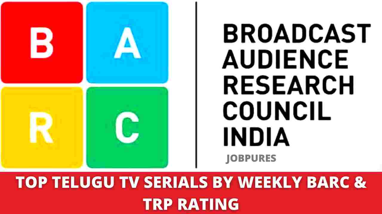 TOP TELUGU TV SERIALS & REALITY TV SHOWS BARC & TRP RATING
