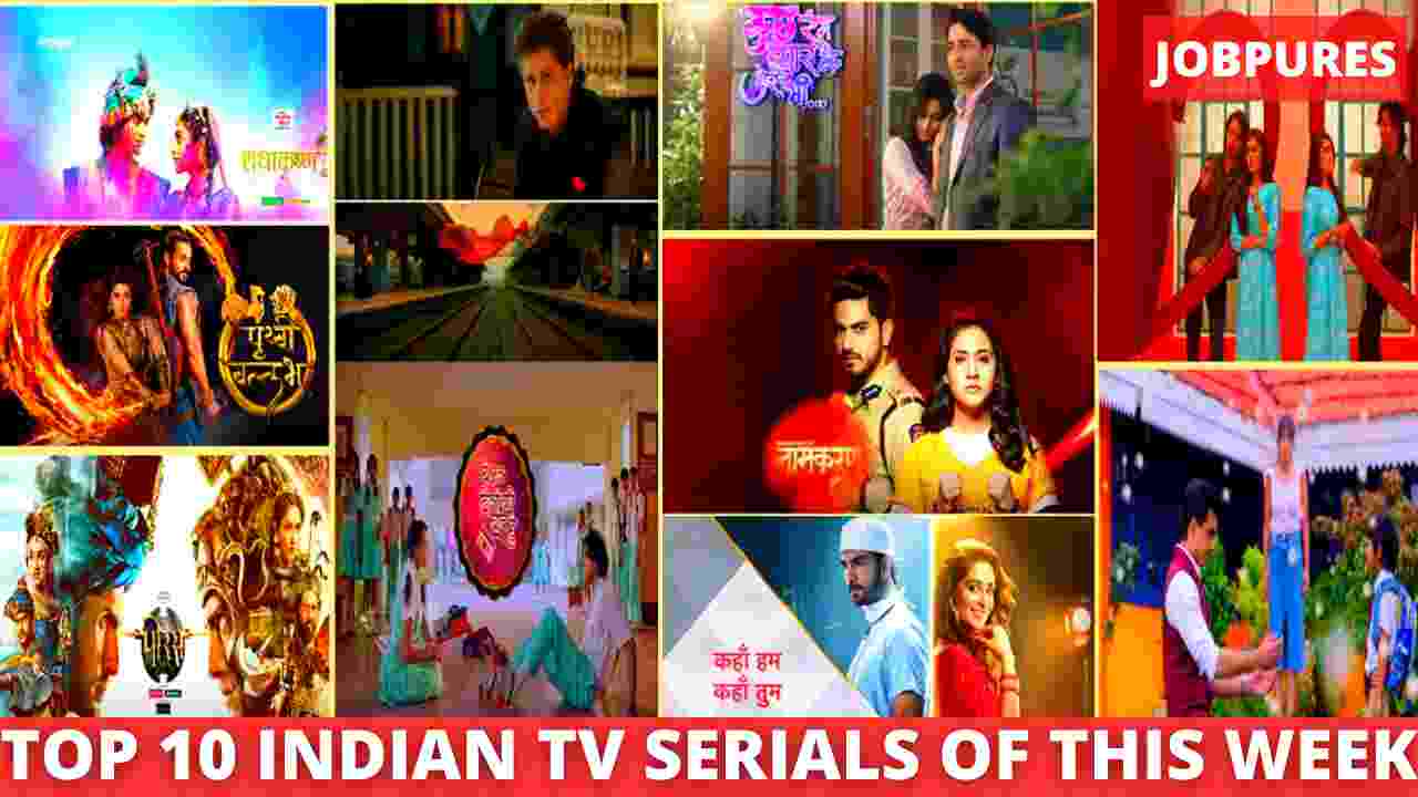 Top 10 Indian TV Serials by Highest BARC TRP Ratings of Week