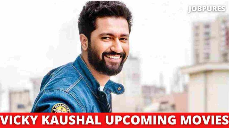 Vicky Kaushal Upcoming Movies 2021 & 2022 Complete List [Updated]