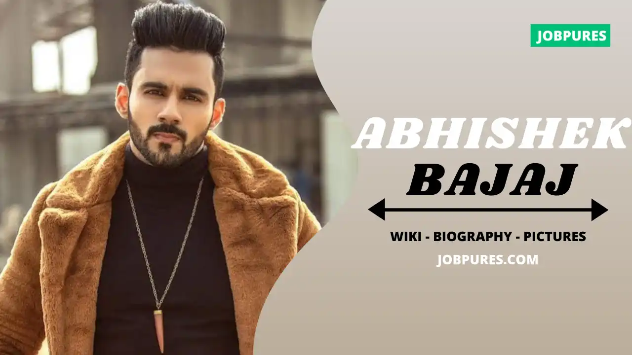 Abhishek Bajaj (Actor) Wiki, Biography, Age, Height, Wife, Net Worth, News, Figure, Girlfriend, Affairs, Family, Facts, Photos & More