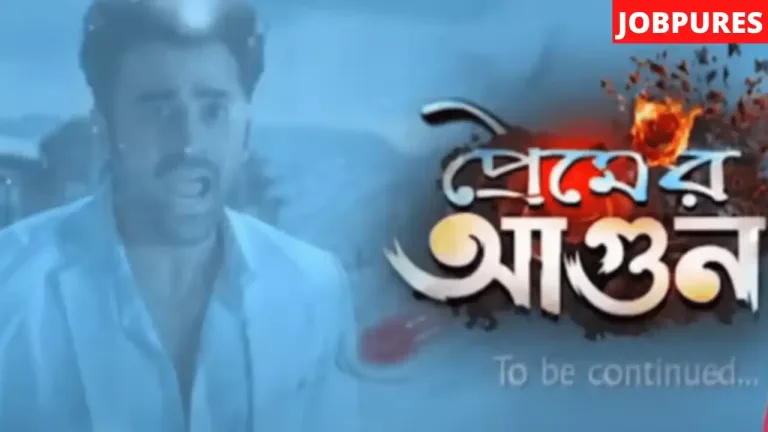 (Colors Bangla) Premer Agun TV Serial Cast, Crew, Roles, Real Name, Promo, Story, Release Date, Wiki & More