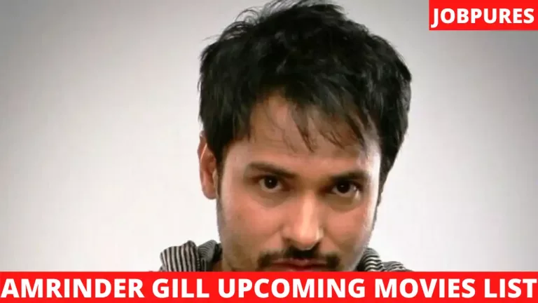 Amrinder Gill Upcoming Movies 2021 & 2022 Complete List [Updated]