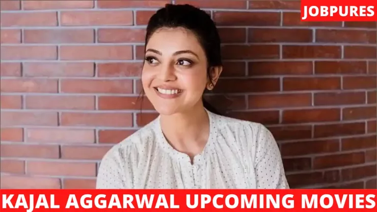 Kajal Aggarwal Upcoming Movies 2022 & 2023 Complete List [Updated]