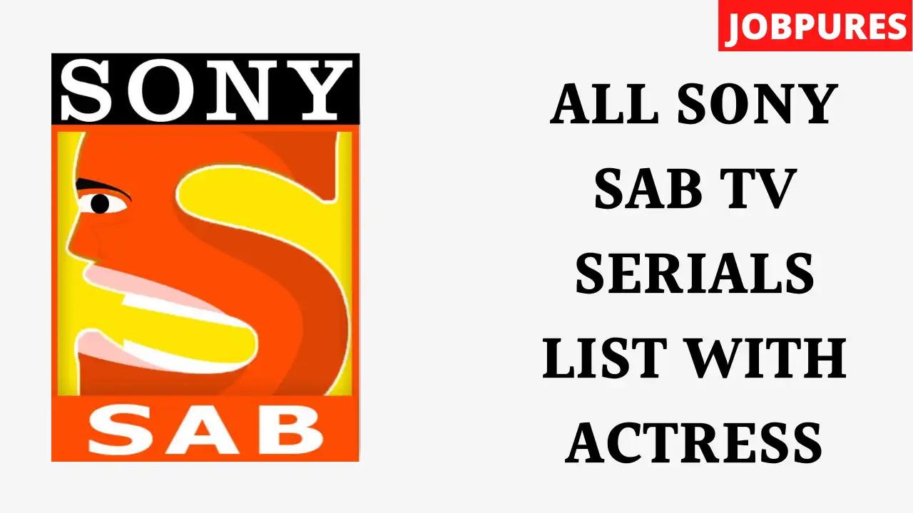 All Sony Sab TV Serials Cast