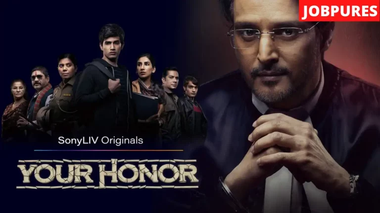 Your Honor 2 (Sony LIV) Web Series Cast, Crew, Role, Real Name, Story, Release Date, Wiki & More