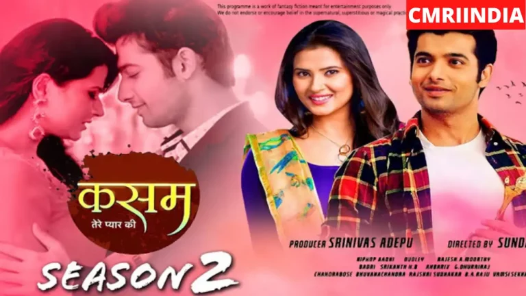 Kasam Tere Pyaar Ki 2 (Colors TV) TV Serial Cast, Roles, Real Name, Story, Release Date, Wiki & More