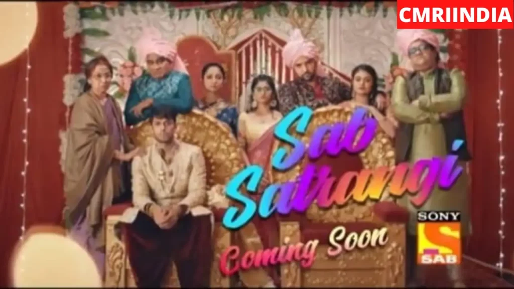 Sab Satrangi (SAB TV) TV Serial Cast