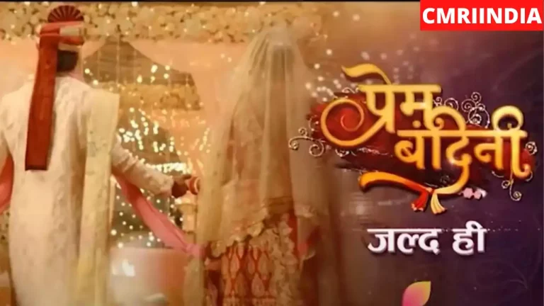 Prem Bandini (Colors TV) Serial Cast, Roles, Real Name, Story, Release Date, Wiki & More