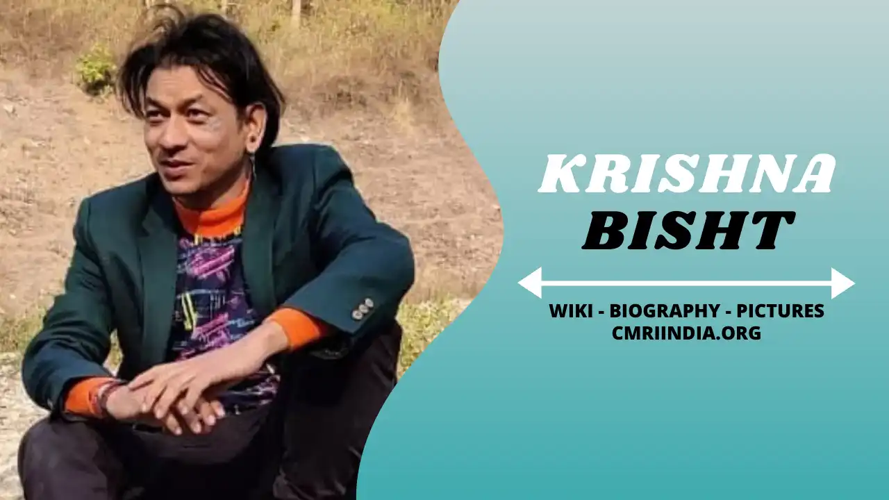 Krishna Bisht Wiki & Biography