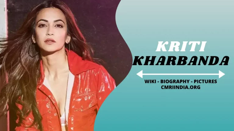 Kriti Kharbanda (Actress) Height, Weight, Age, Affairs, Biography & More