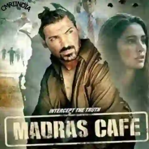 Madras Cafe 2013