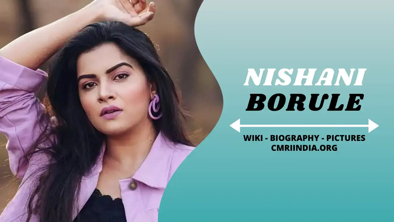 Nishani Borule Wiki & Biography
