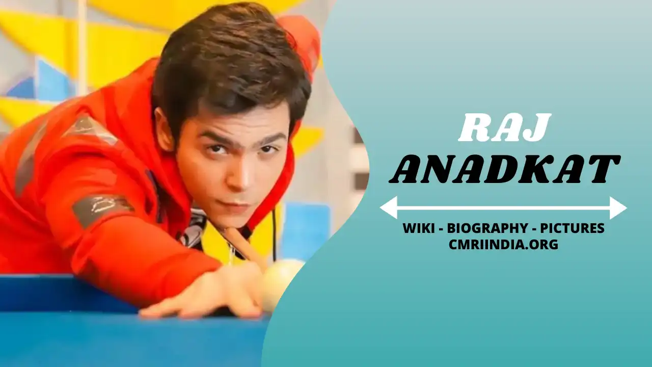 Raj Anadkat Wiki & Biography