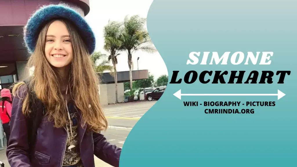 Simone Lockhart Wiki & Biography