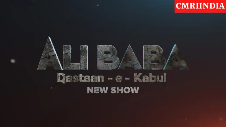 Ali Baba Dastaan E Kabul (SAB TV) Serial Cast, Crew, Roles, Story, Timings, Release Date, Wiki & More