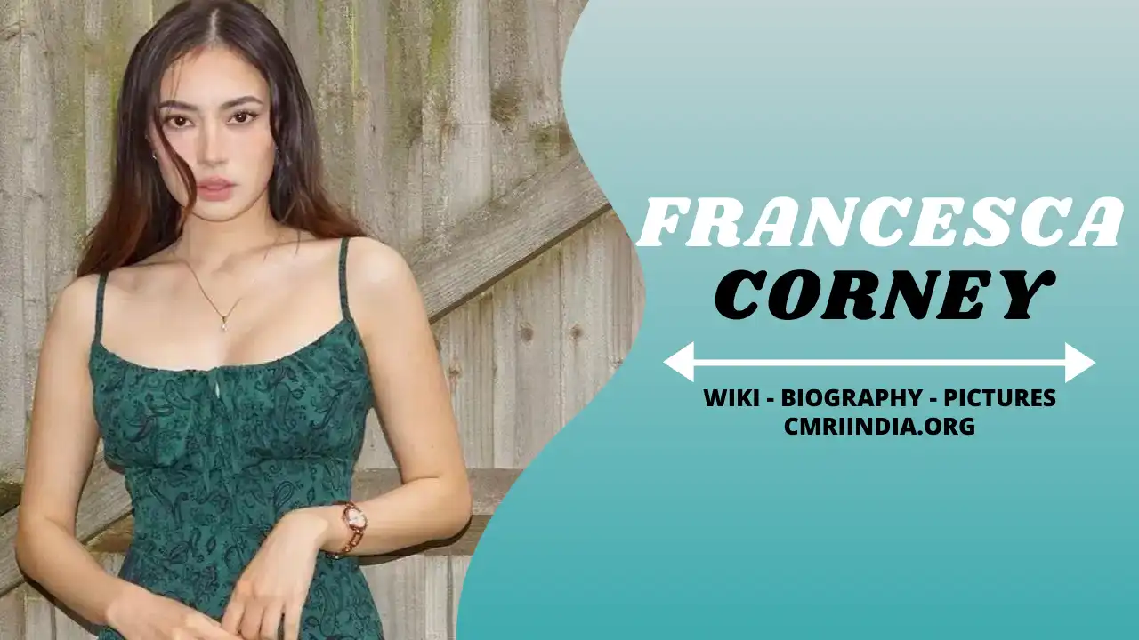 Francesca Corney Wiki & Biography
