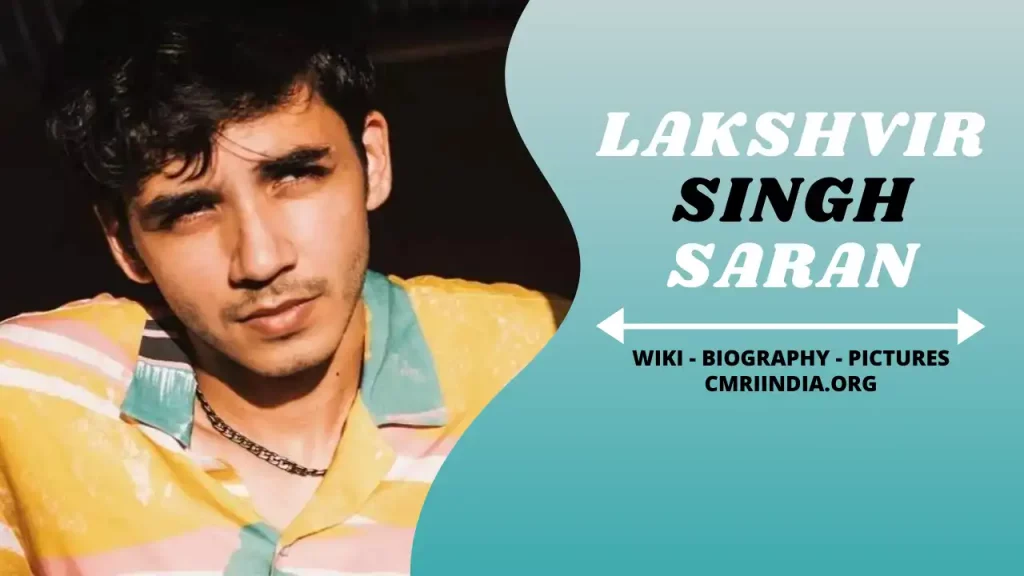 Lakshvir Singh Saran Wiki & Biography