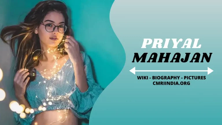 Priyal Mahajan (Actress) Height, Weight, Age, Affairs, Biography & More