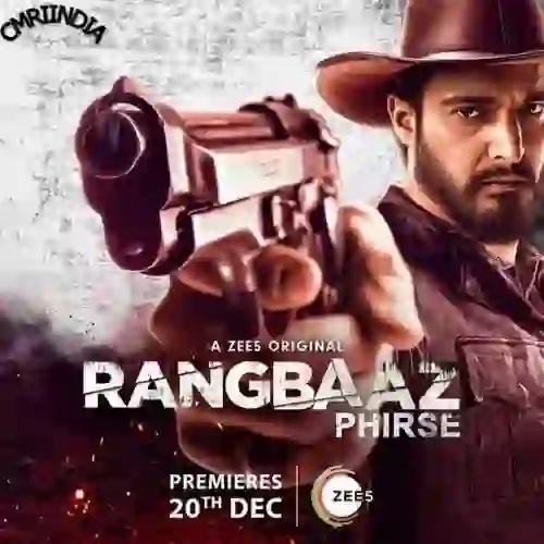 Rangbaaz Phirse 2019