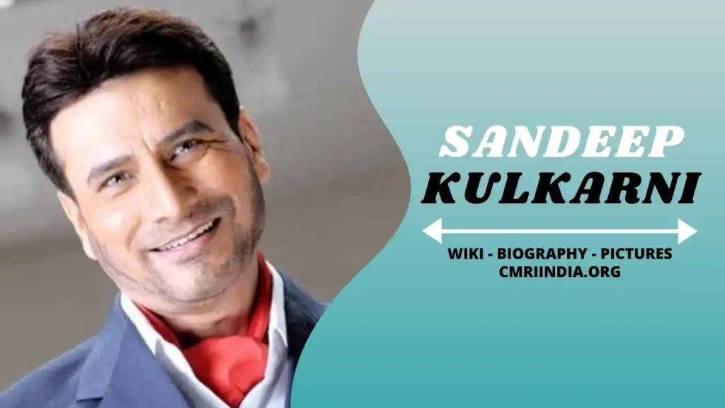 Sandeep Kulkarni Wiki & Biography