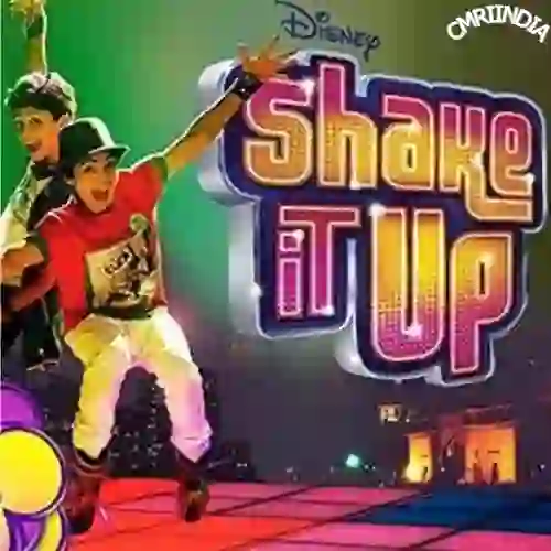 Shake It Up (2013)