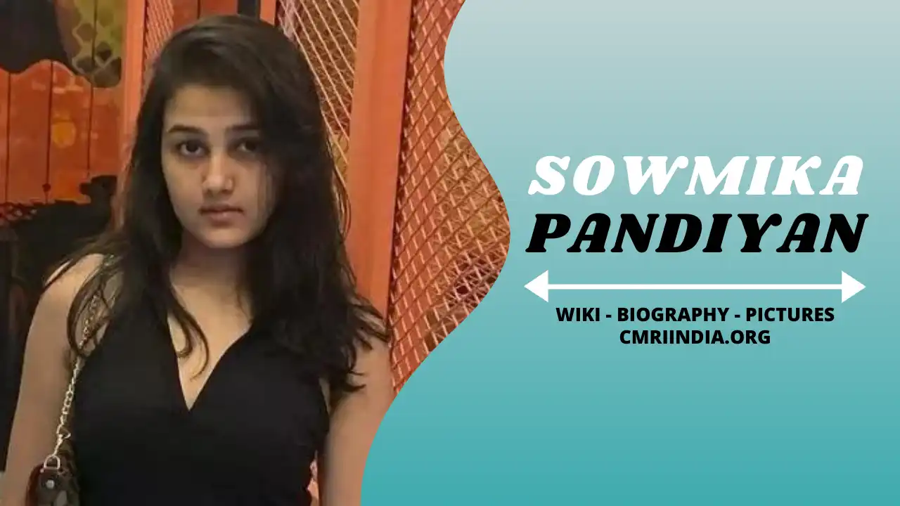 Sowmika Pandiyan Wiki & Biography