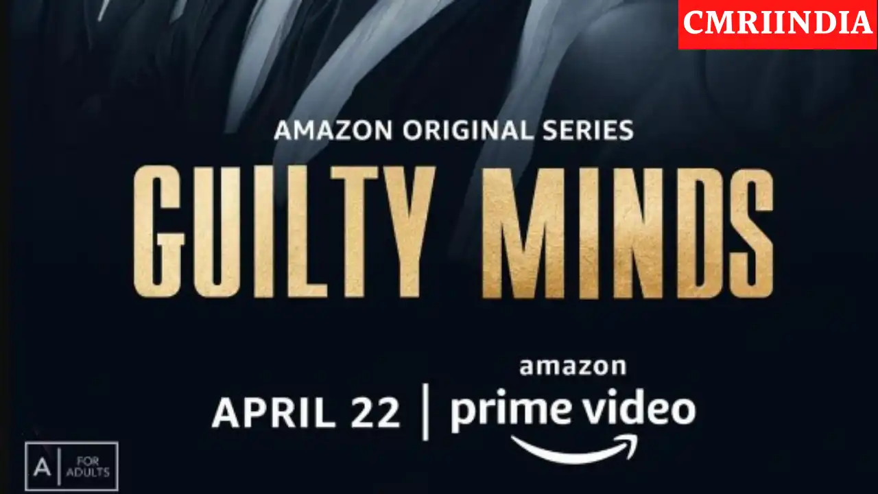 Guilty Minds (Amazon Prime) Web Series Cast