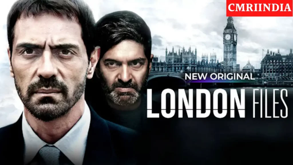 London Files (Voot) Web Series Cast