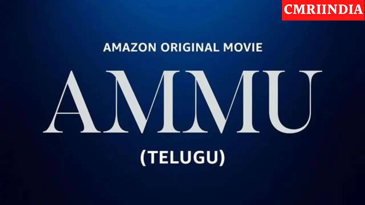 Ammu (Amazon Prime) Web Series CastAmmu (Amazon Prime) Web Series Cast