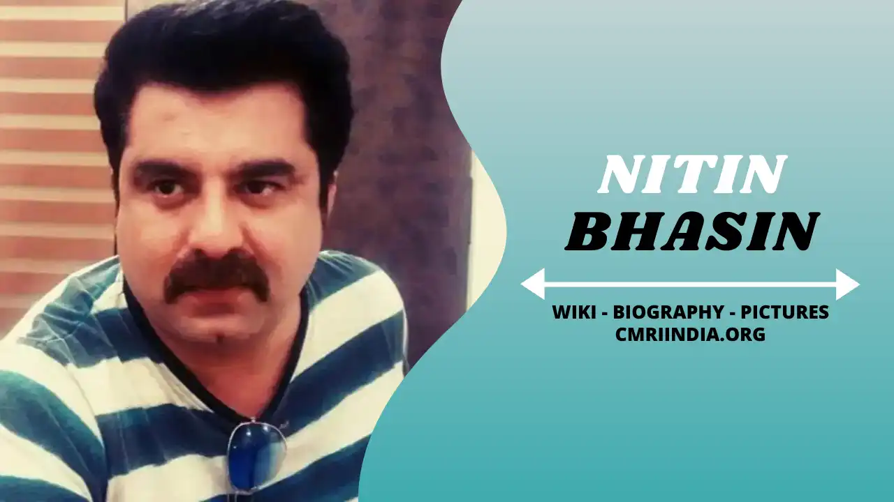 Nitin Bhasin (Actor) Wiki & Biography