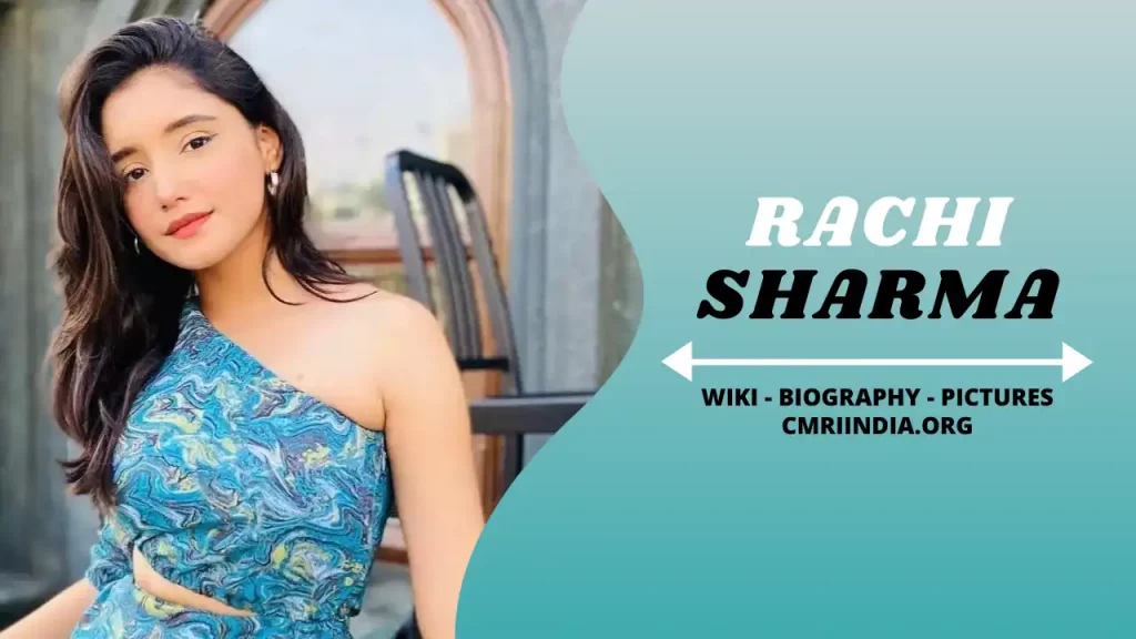 Rachi Sharma (Actress) Wiki & Biography