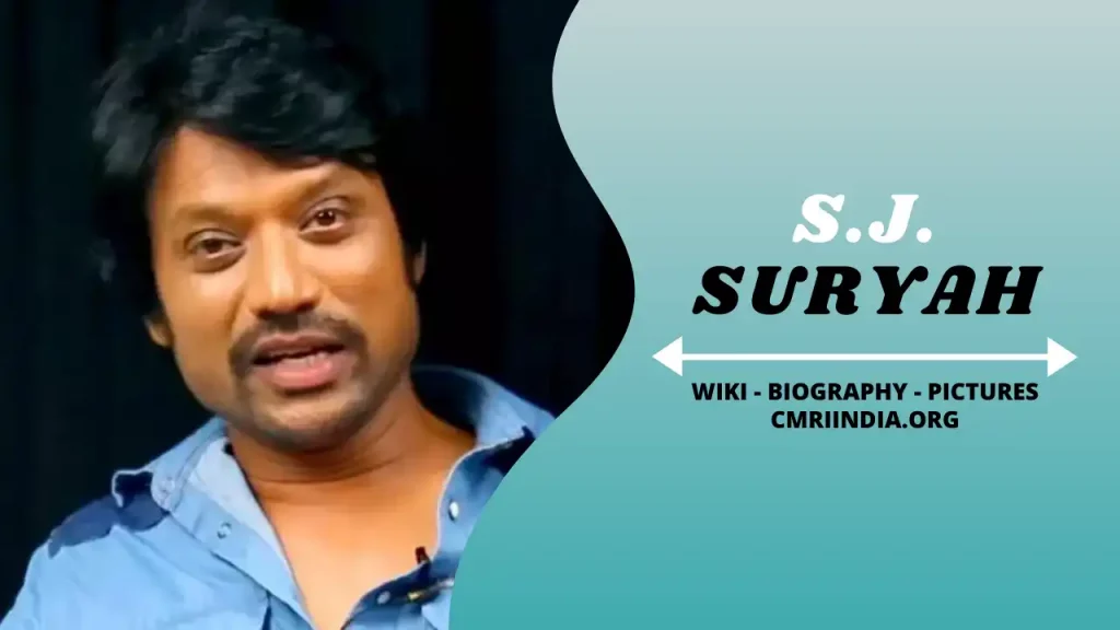 S.J. Suryah (Actor) Wiki & Biography