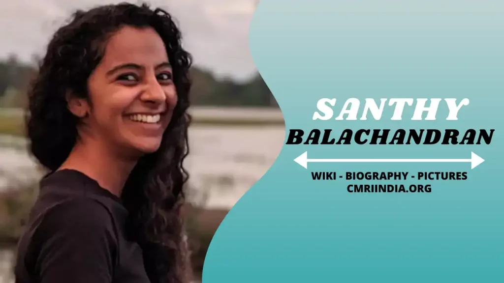 Santhy Balachandran (Actress) Wiki & Biography