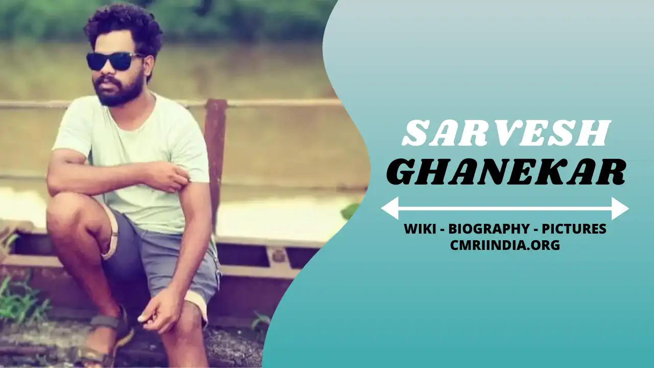 Sarvesh Ghanekar (Director) Wiki & Biography