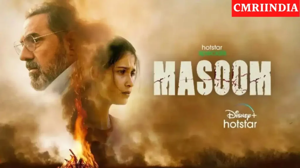 Masoom (Disney+ Hotstar) Web Series Cast
