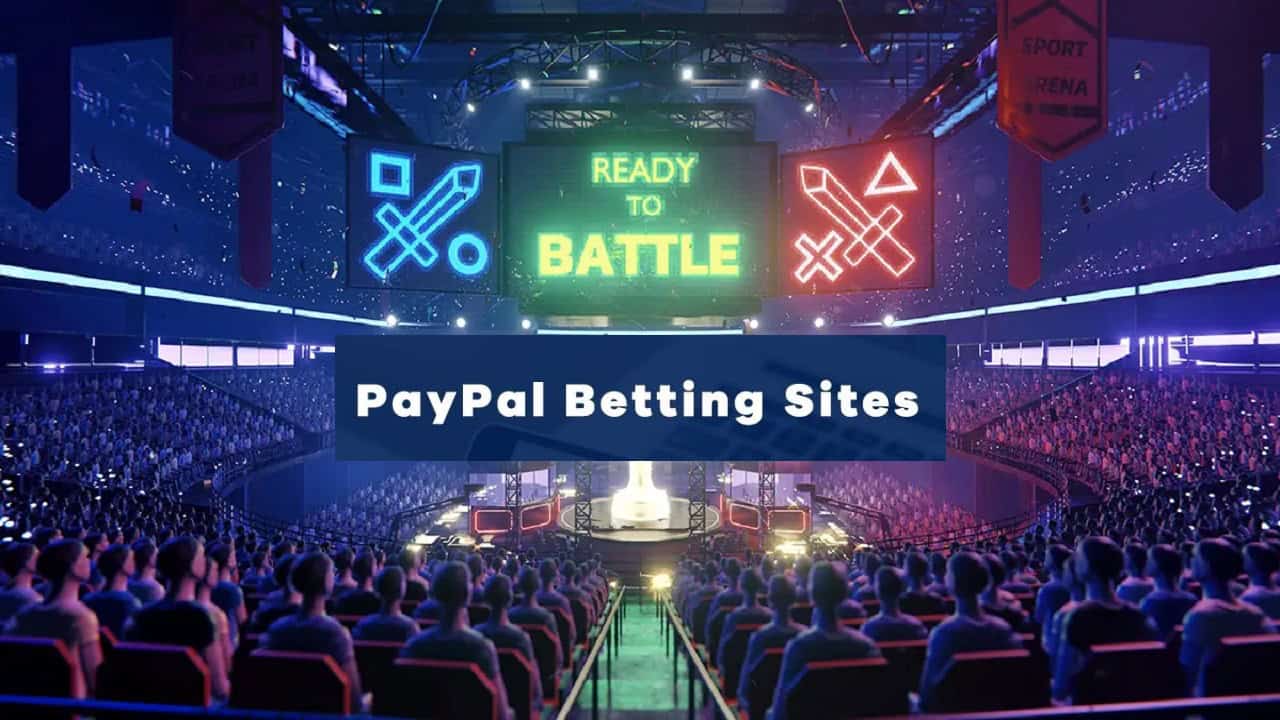 PayPal 결제을 제공하는 e스포츠 베팅 사이트